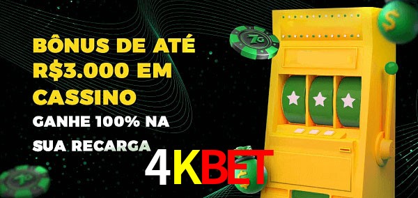 4Kbet melhor bônus de depósito